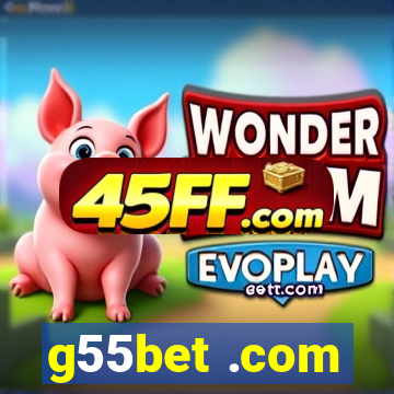g55bet .com